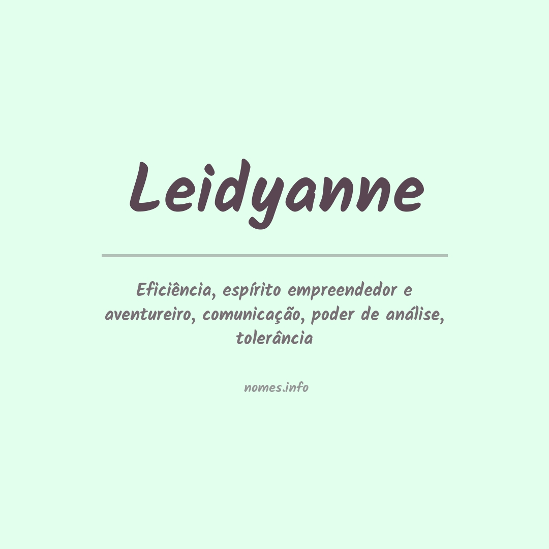 Significado do nome Leidyanne