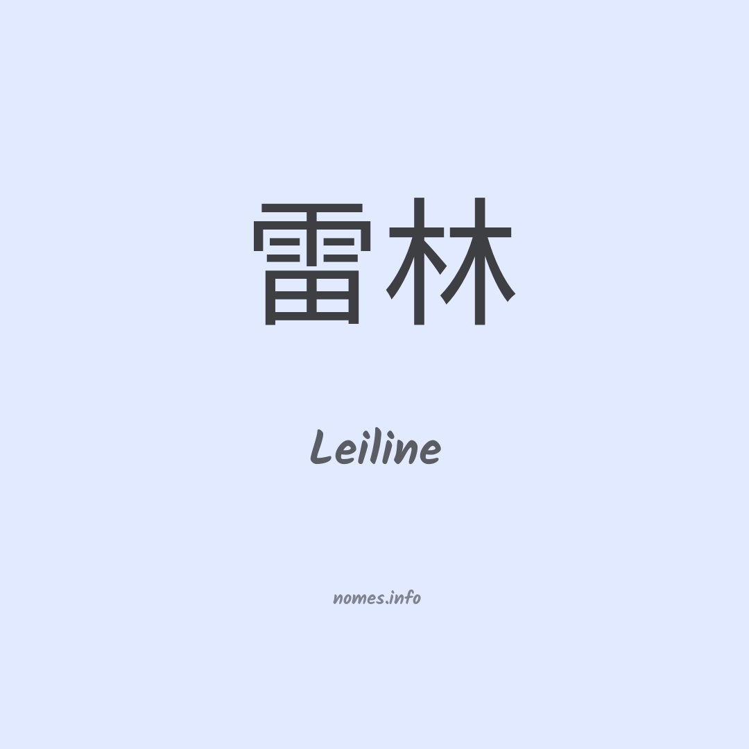 Leiline em chinês