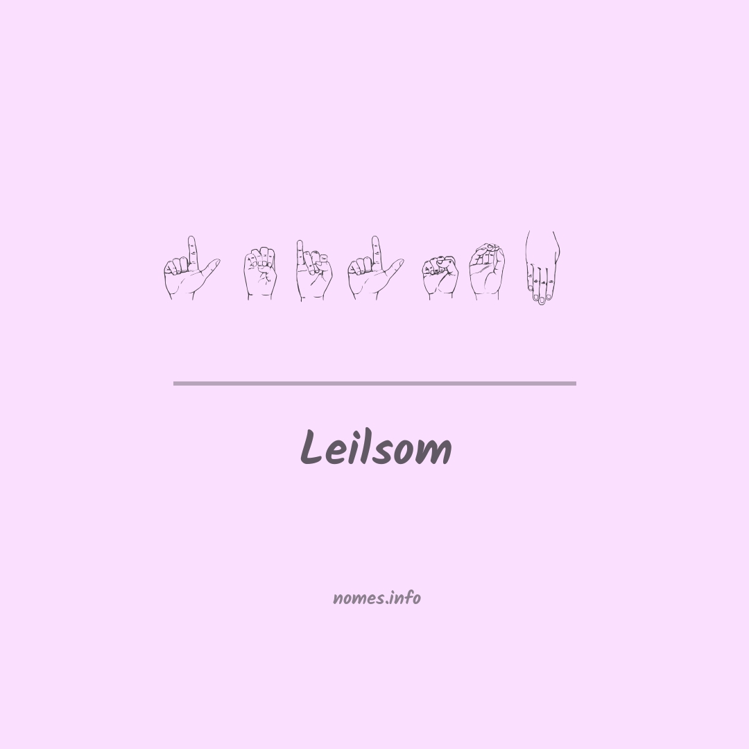 Leilsom em Libras