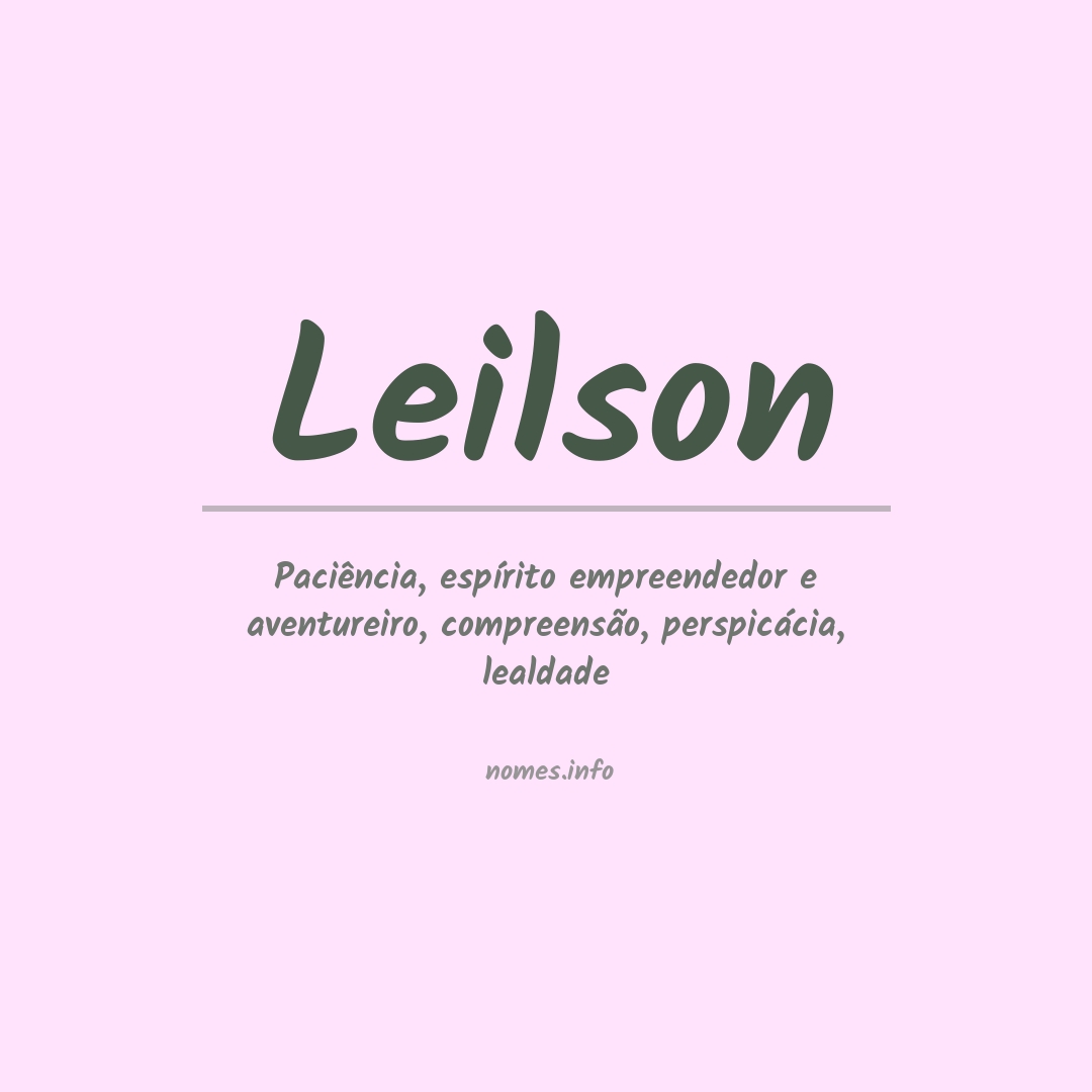 Significado do nome Leilson