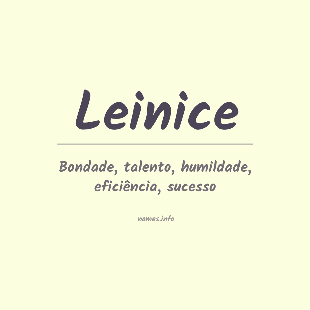 Significado do nome Leinice