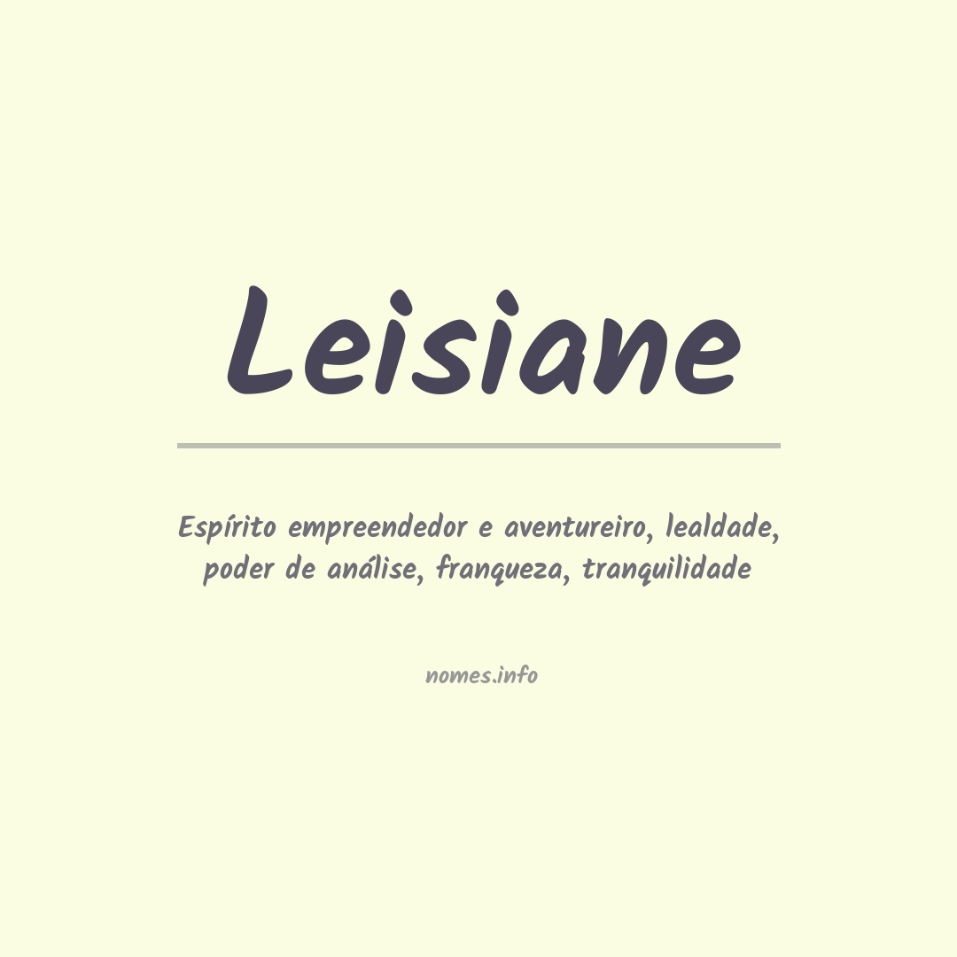 Significado do nome Leisiane