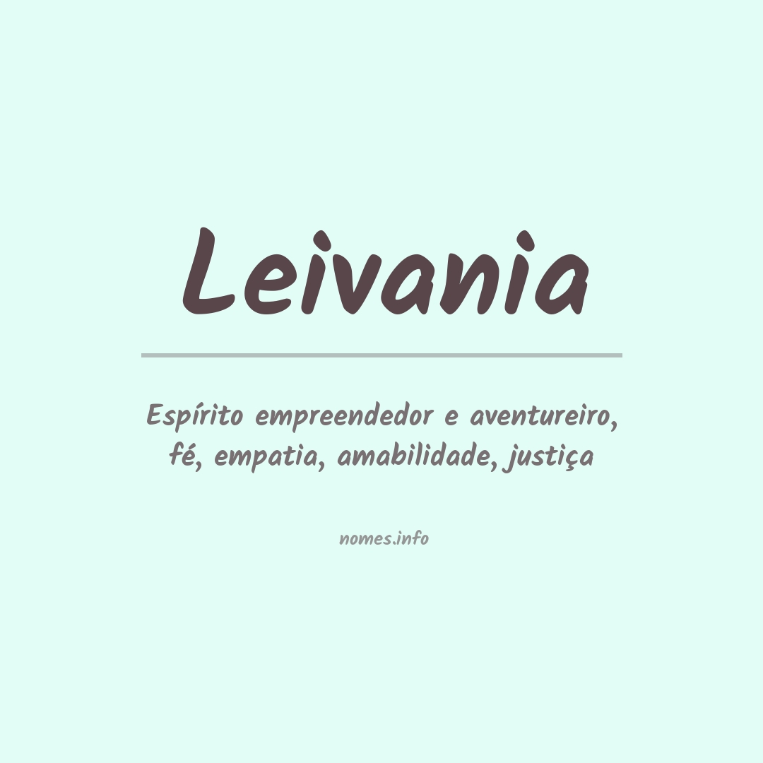 Significado do nome Leivania