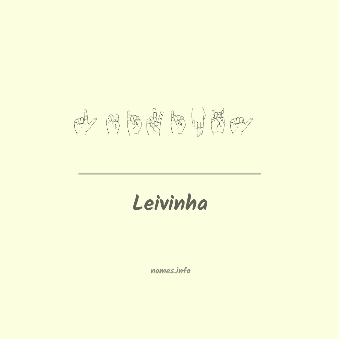 Leivinha em Libras