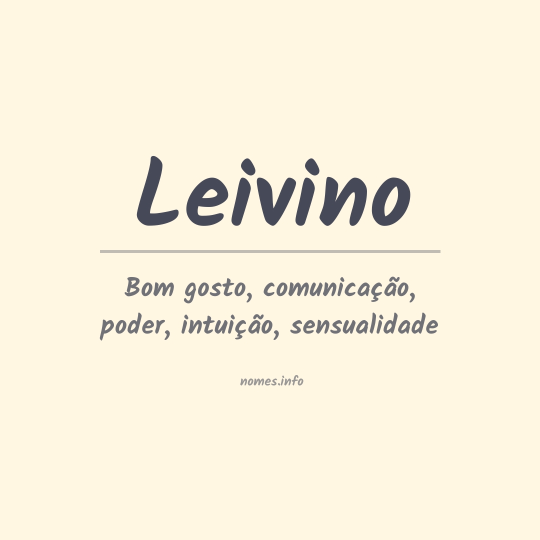 Significado do nome Leivino