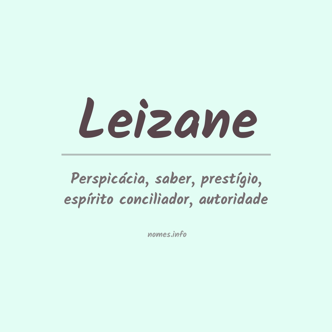 Significado do nome Leizane