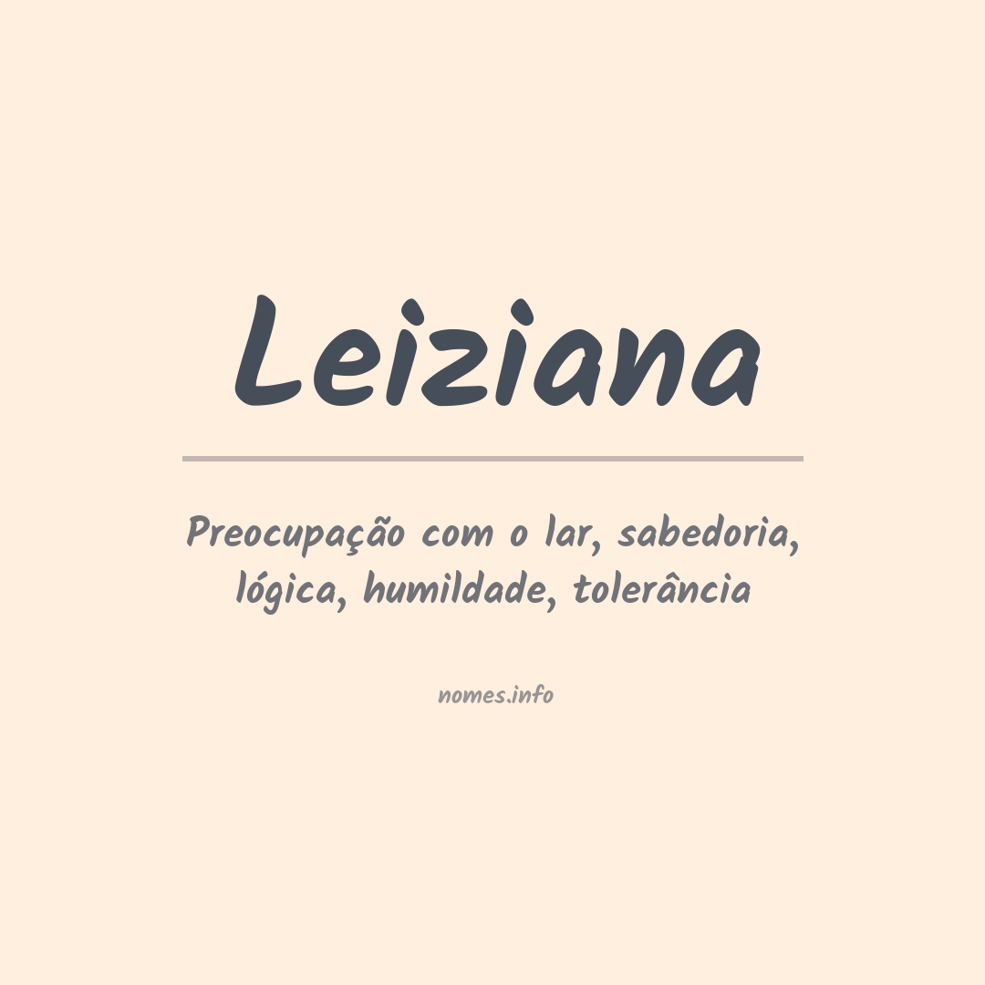 Significado do nome Leiziana