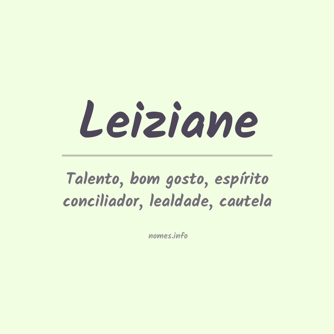 Significado do nome Leiziane