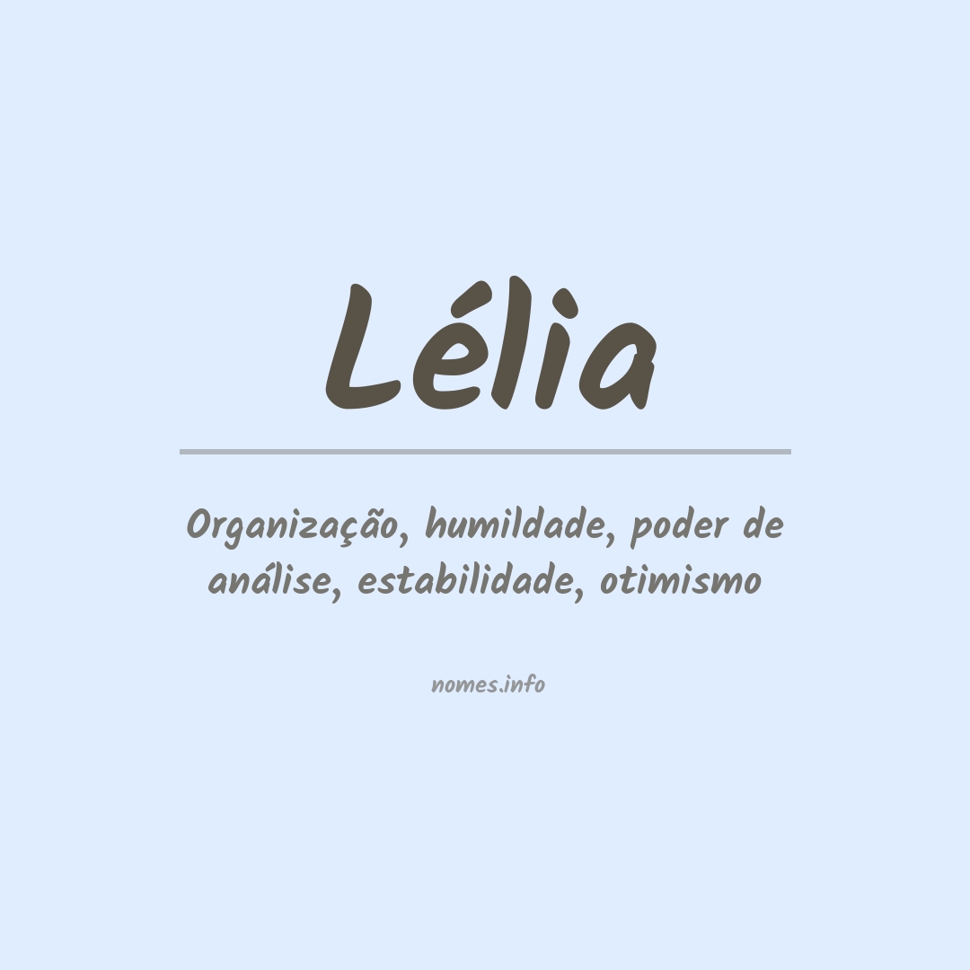 Significado do nome Lélia