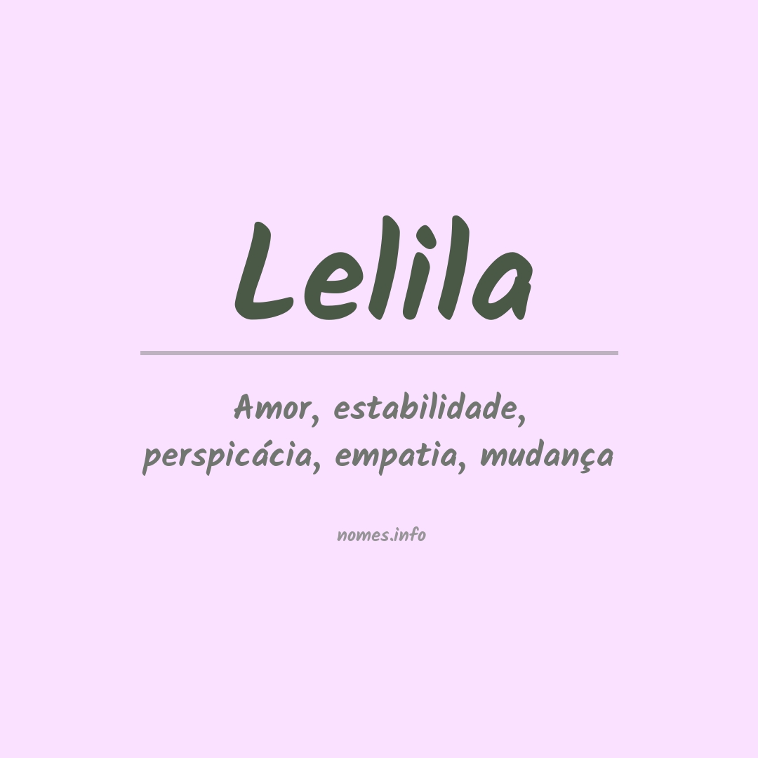 Significado do nome Lelila