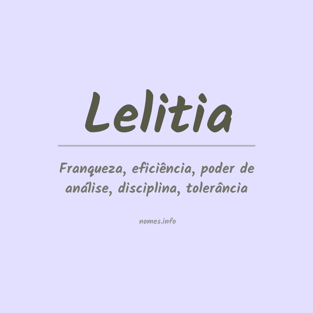 Significado do nome Lelitia
