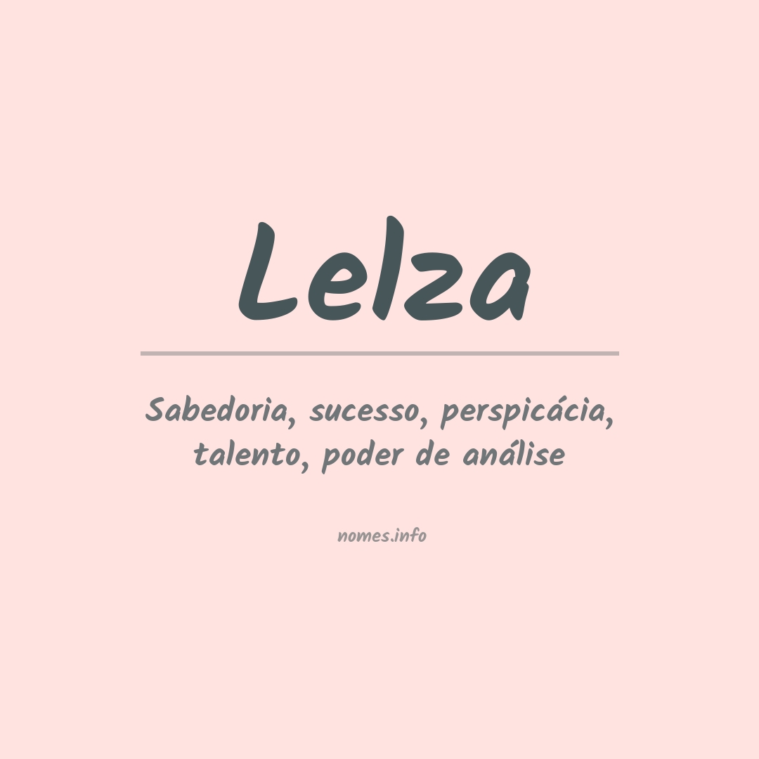 Significado do nome Lelza
