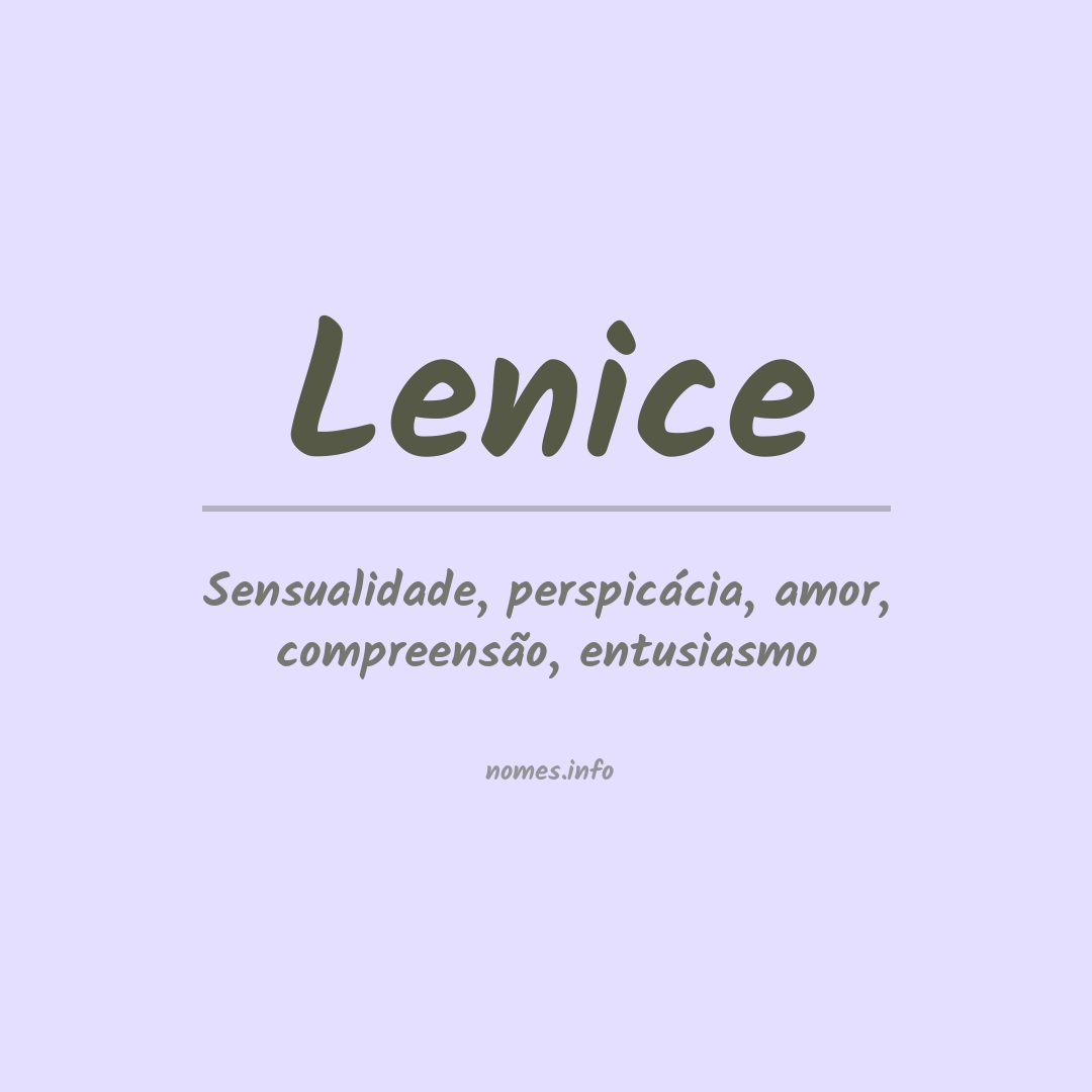 Significado do nome Lenice