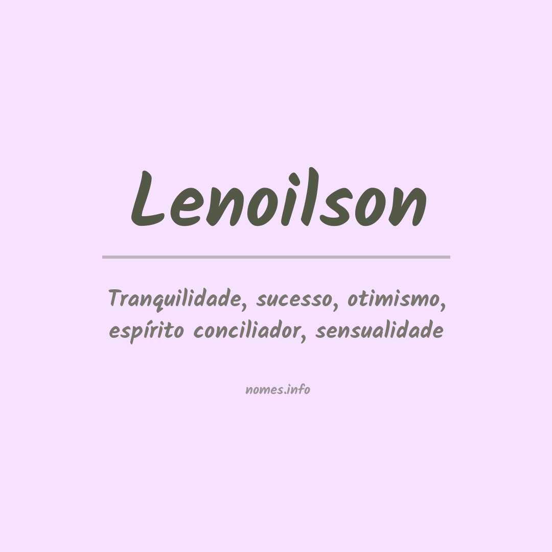Significado do nome Lenoilson