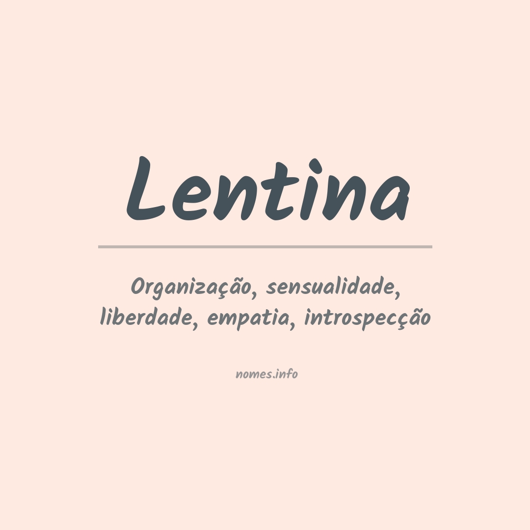 Significado do nome Lentina