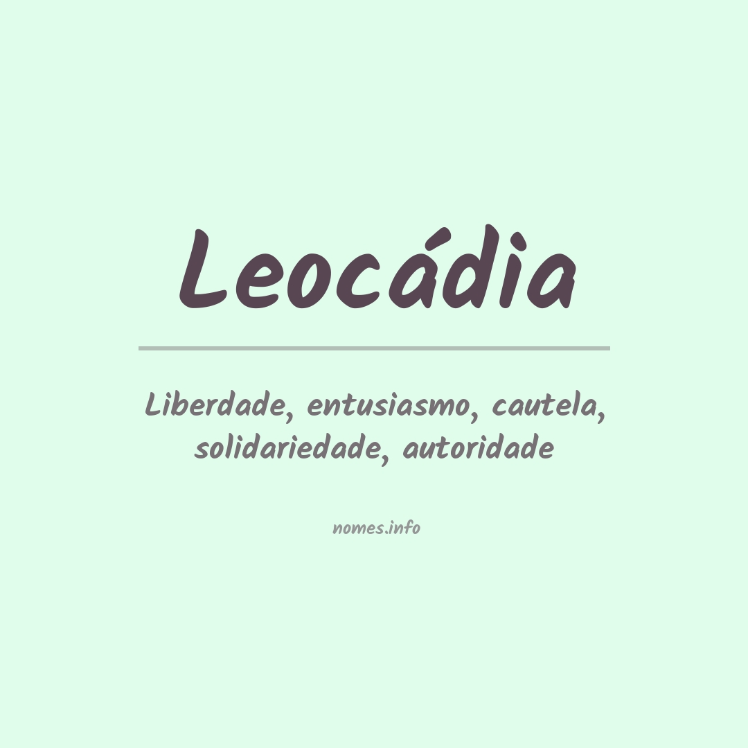 Significado do nome Leocádia