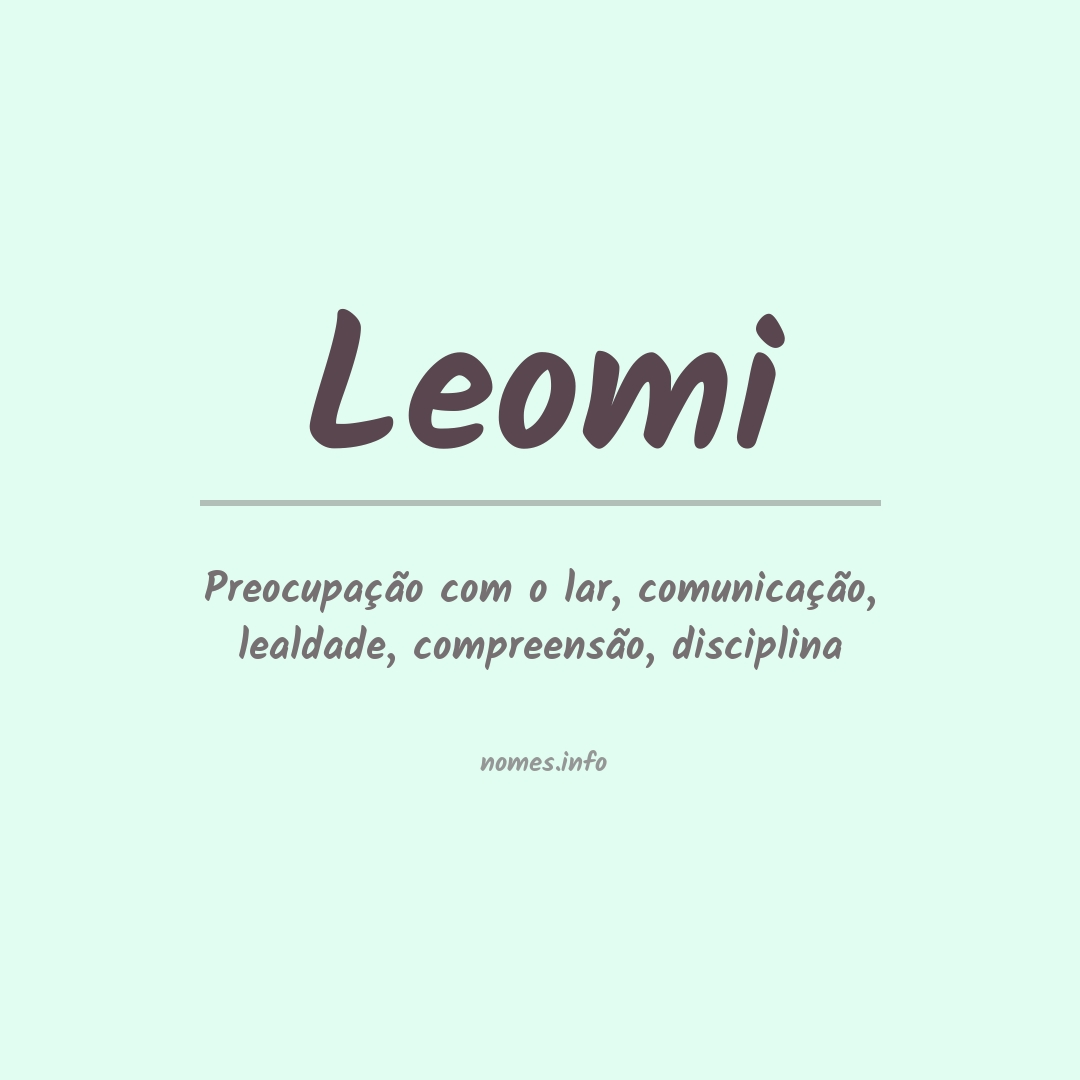 Significado do nome Leomi