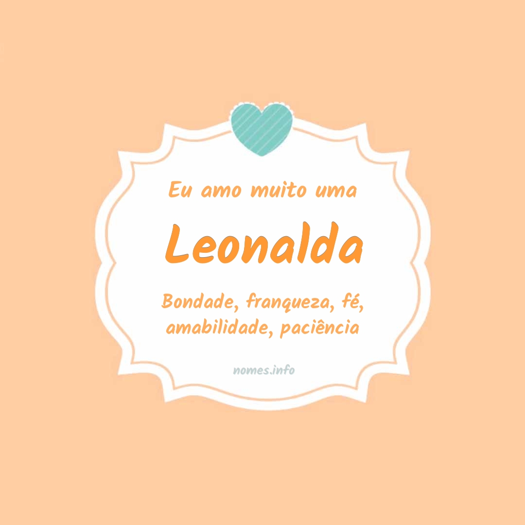 Eu amo muito Leonalda