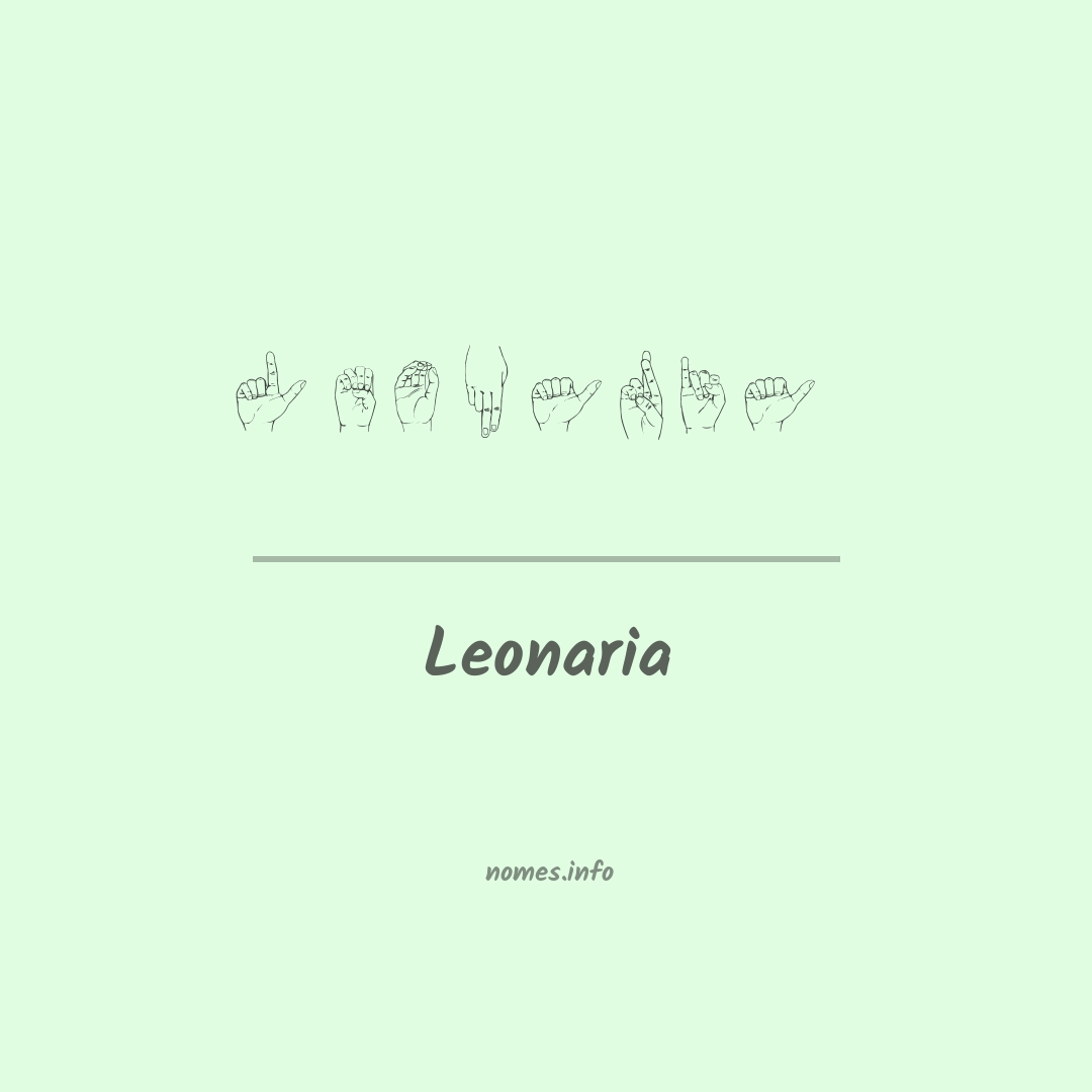 Leonaria em Libras