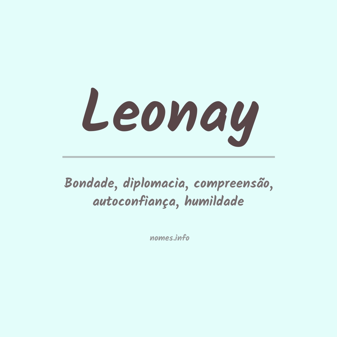 Significado do nome Leonay