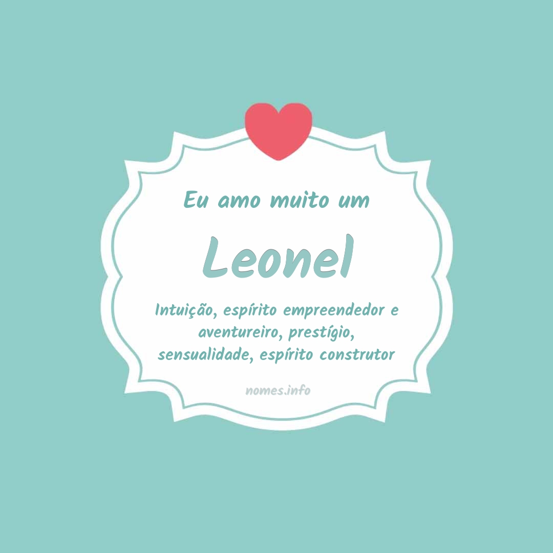 Eu amo muito Leonel
