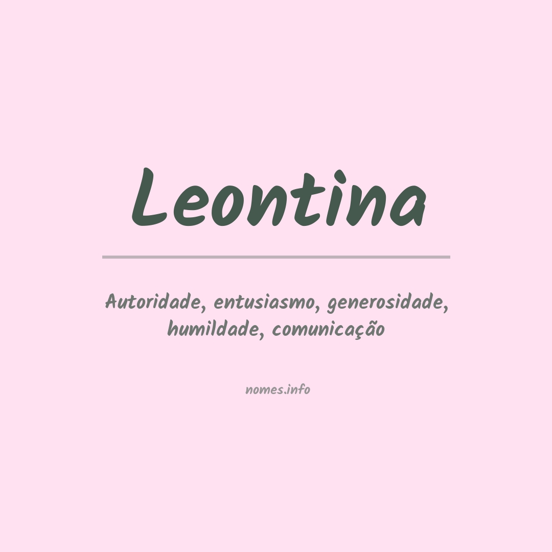 Significado do nome Leontina