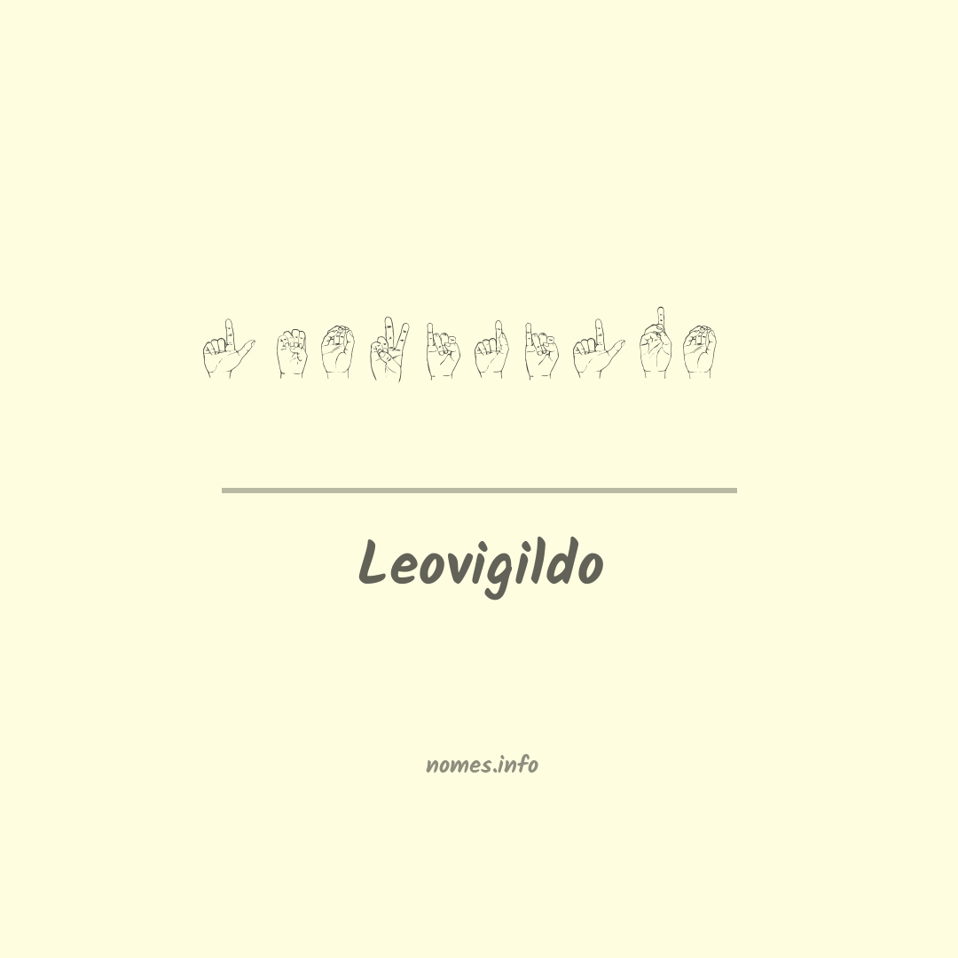 Leovigildo em Libras