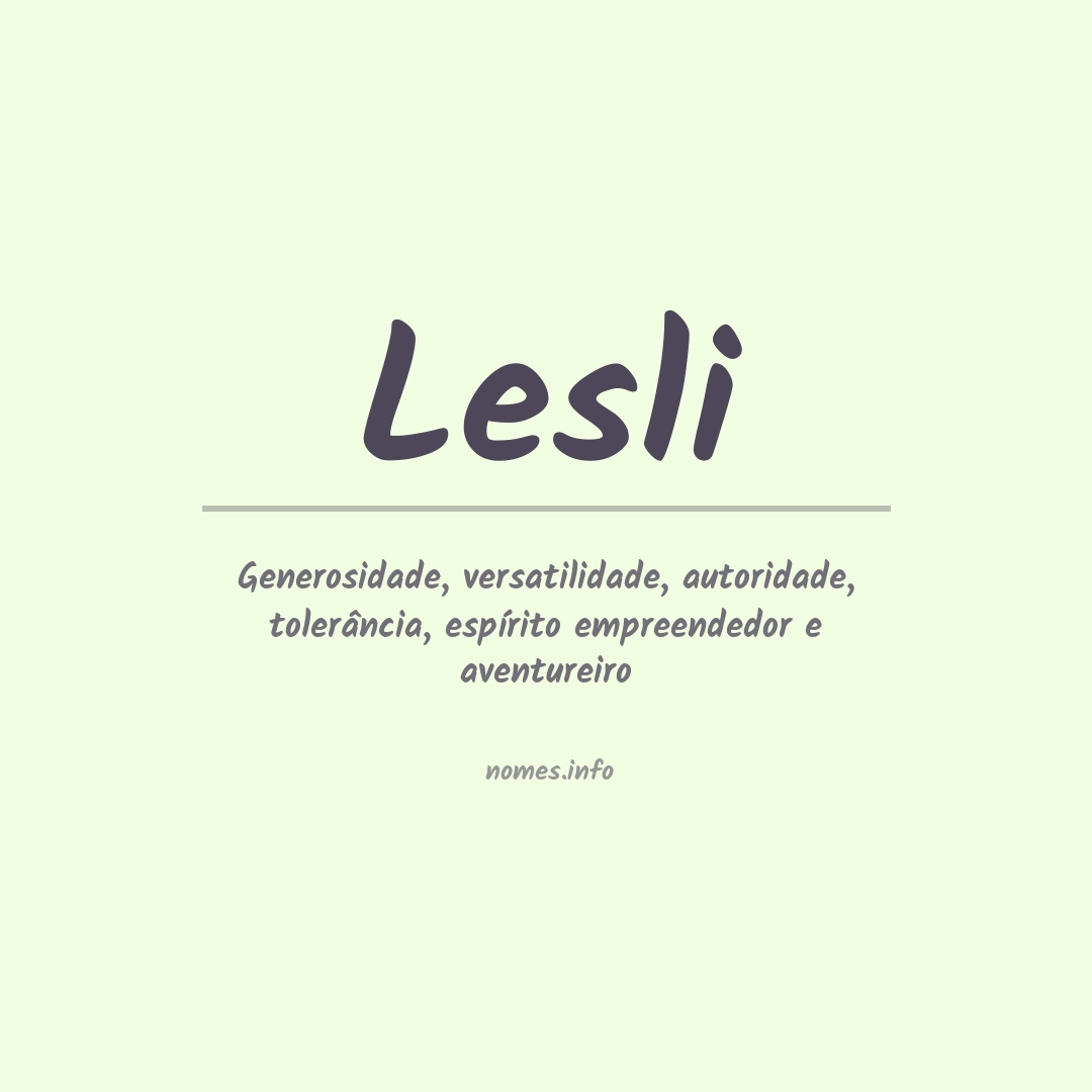 Significado do nome Lesli