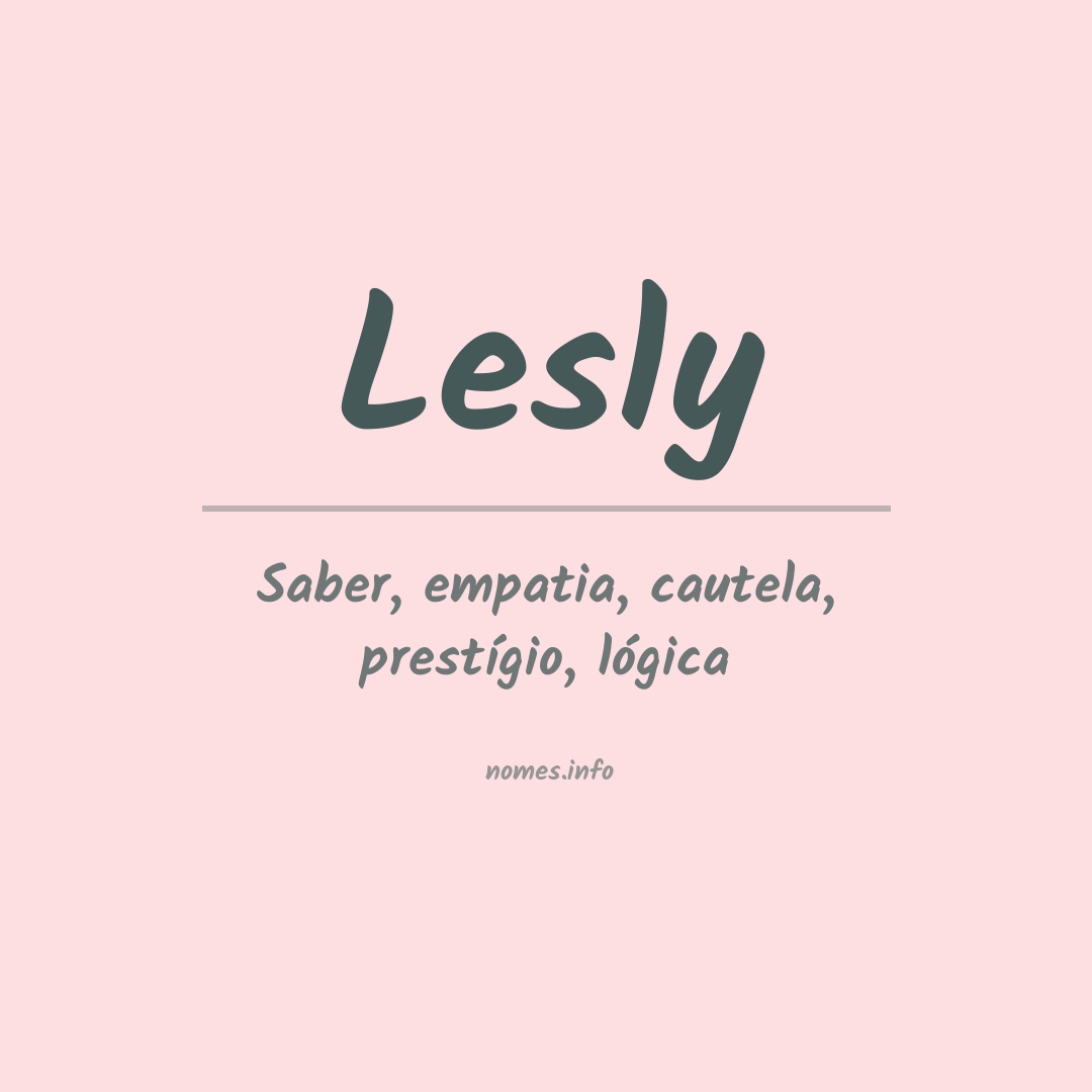 Significado do nome Lesly