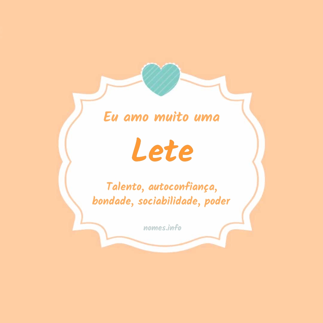 Eu amo muito Lete