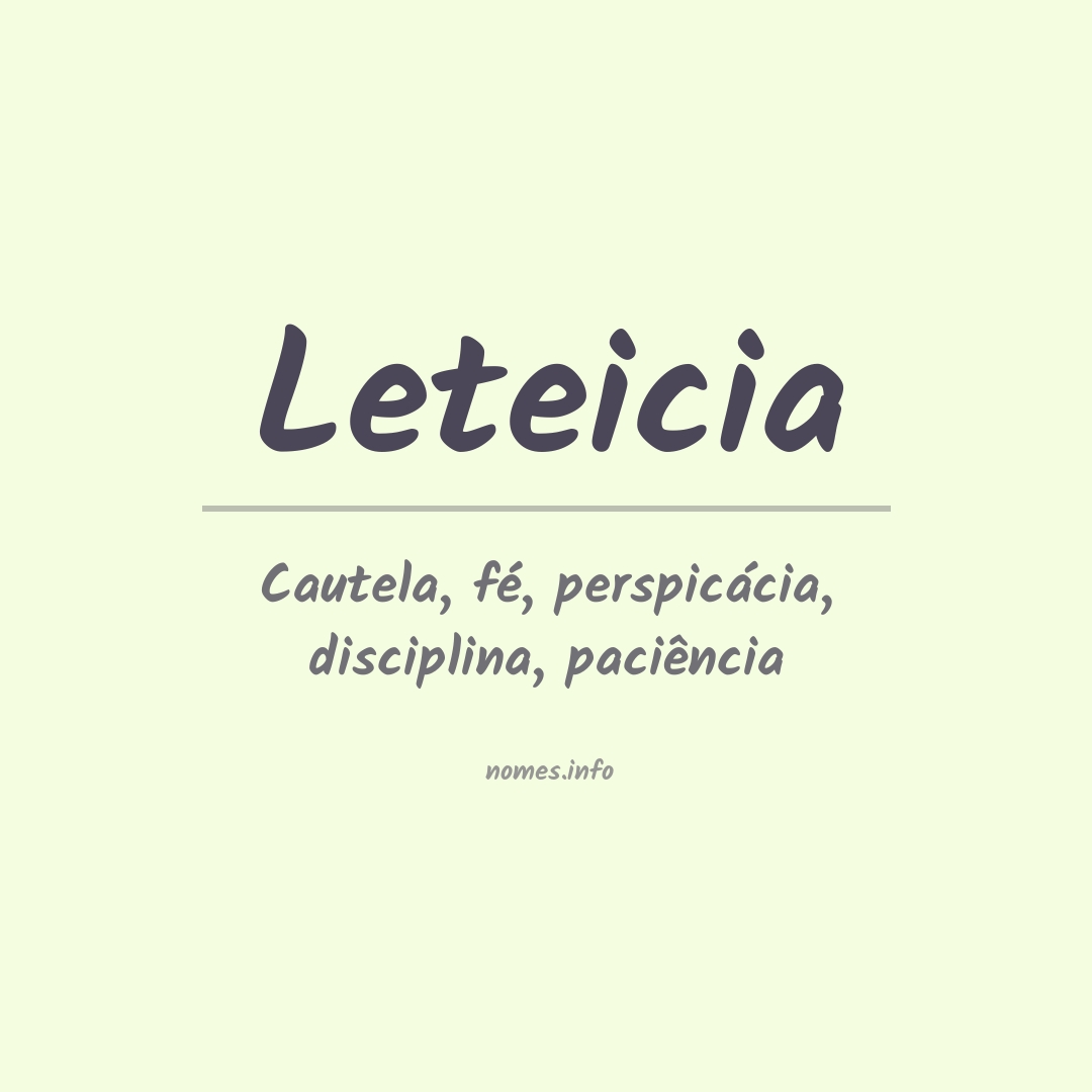 Significado do nome Leteicia