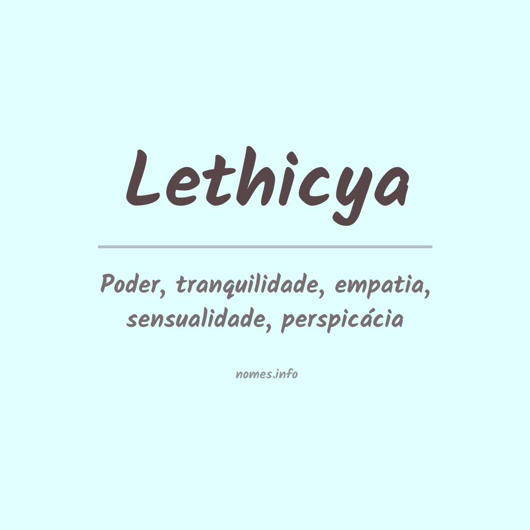 Significado do nome Lethicya