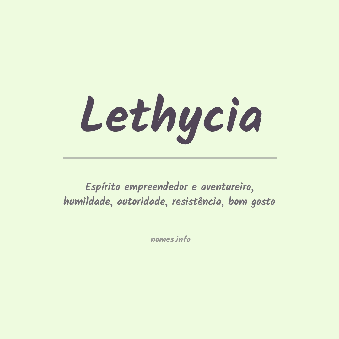 Significado do nome Lethycia