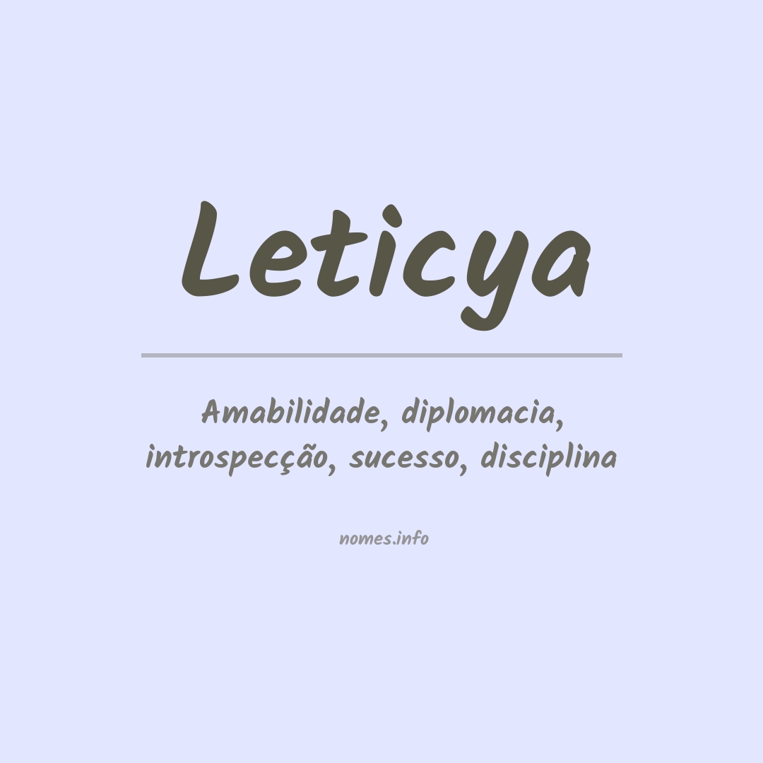 Significado do nome Leticya