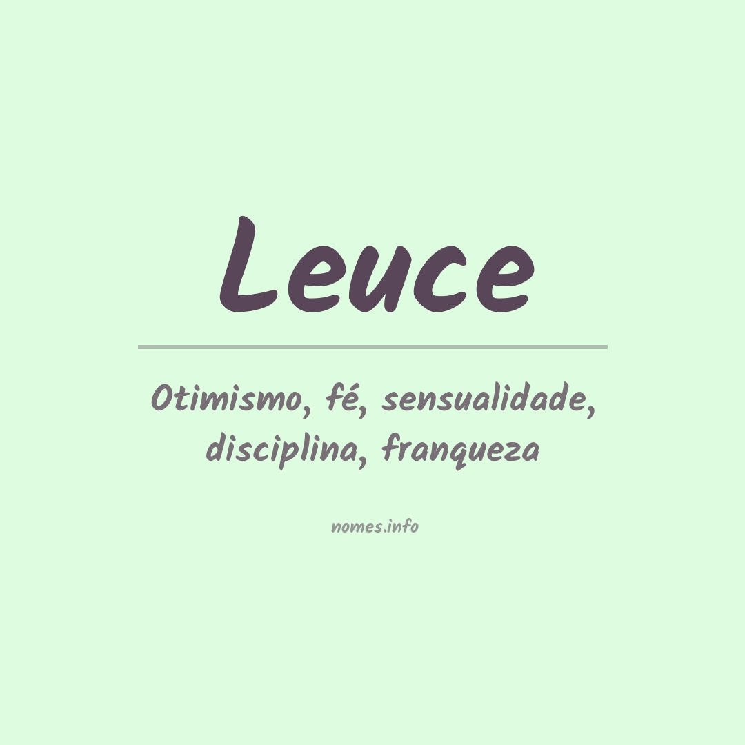 Significado do nome Leuce