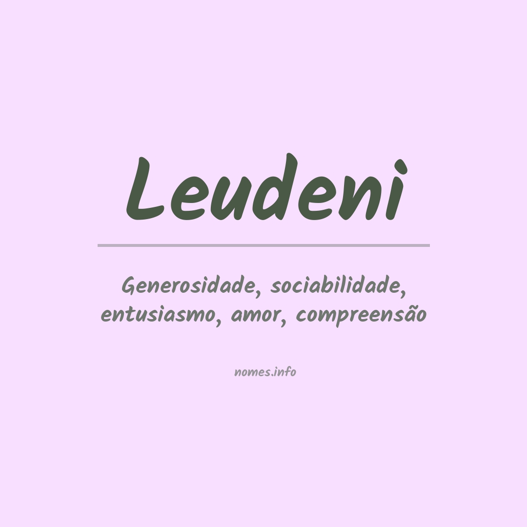 Significado do nome Leudeni