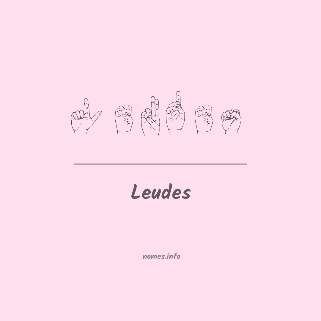 Leudes em Libras