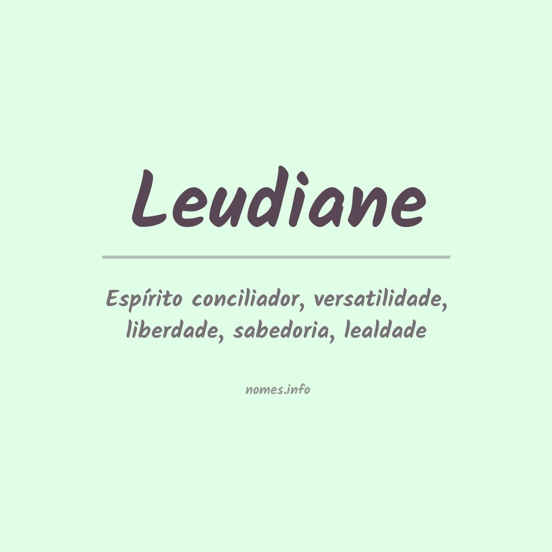 Significado do nome Leudiane