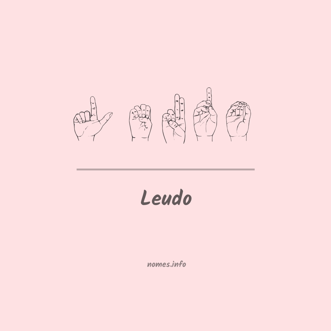 Leudo em Libras