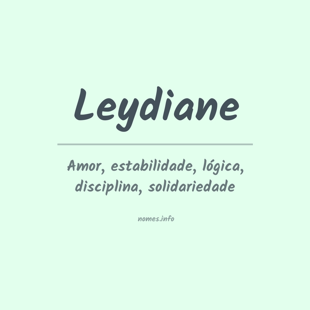 Significado do nome Leydiane