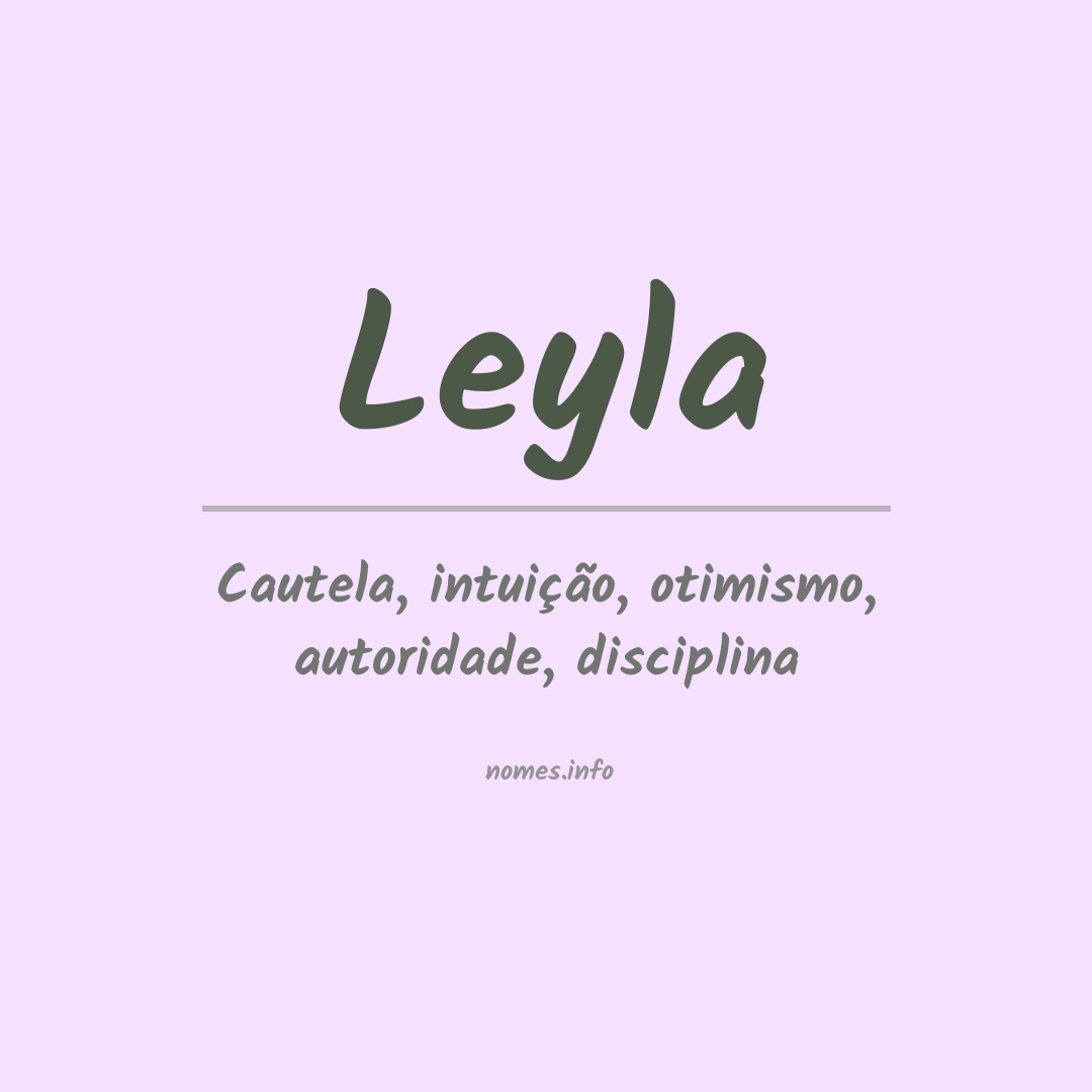 Significado do nome Leyla