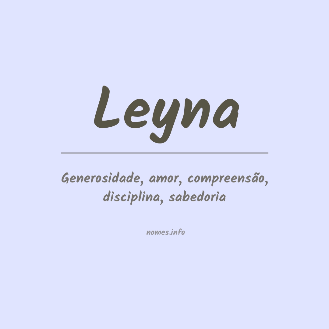 Significado do nome Leyna