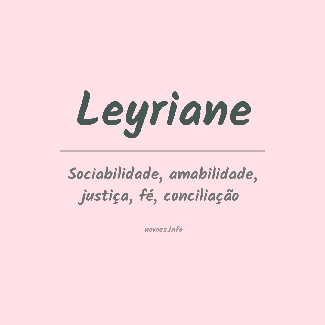 Significado do nome Leyriane