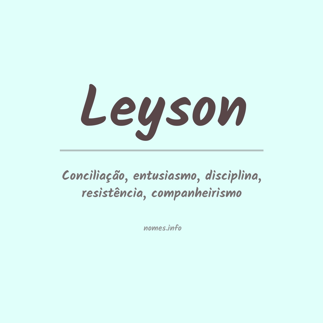 Significado do nome Leyson