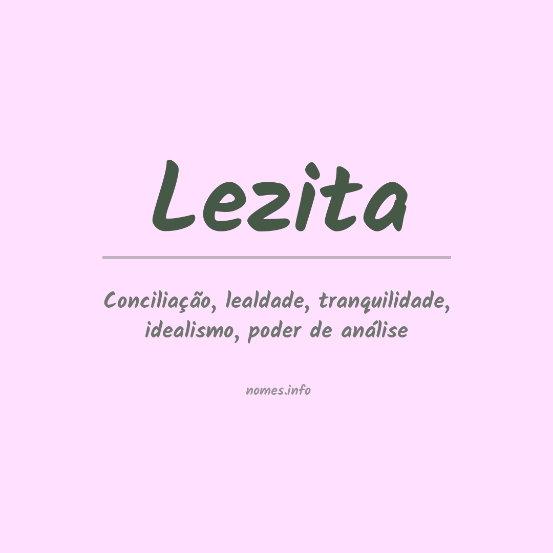 Significado do nome Lezita