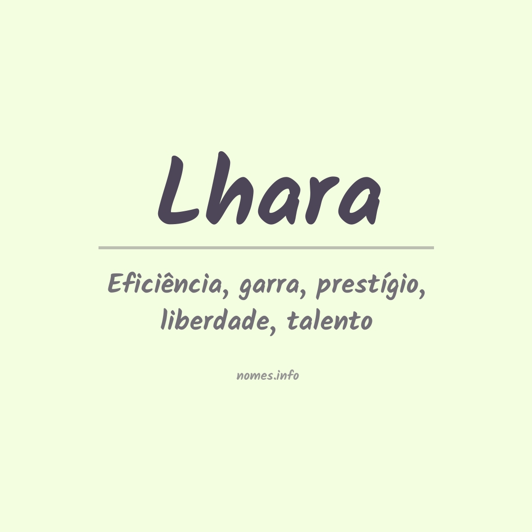Significado do nome Lhara