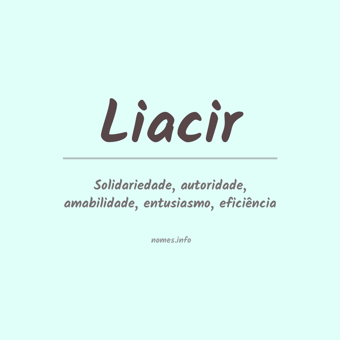 Significado do nome Liacir