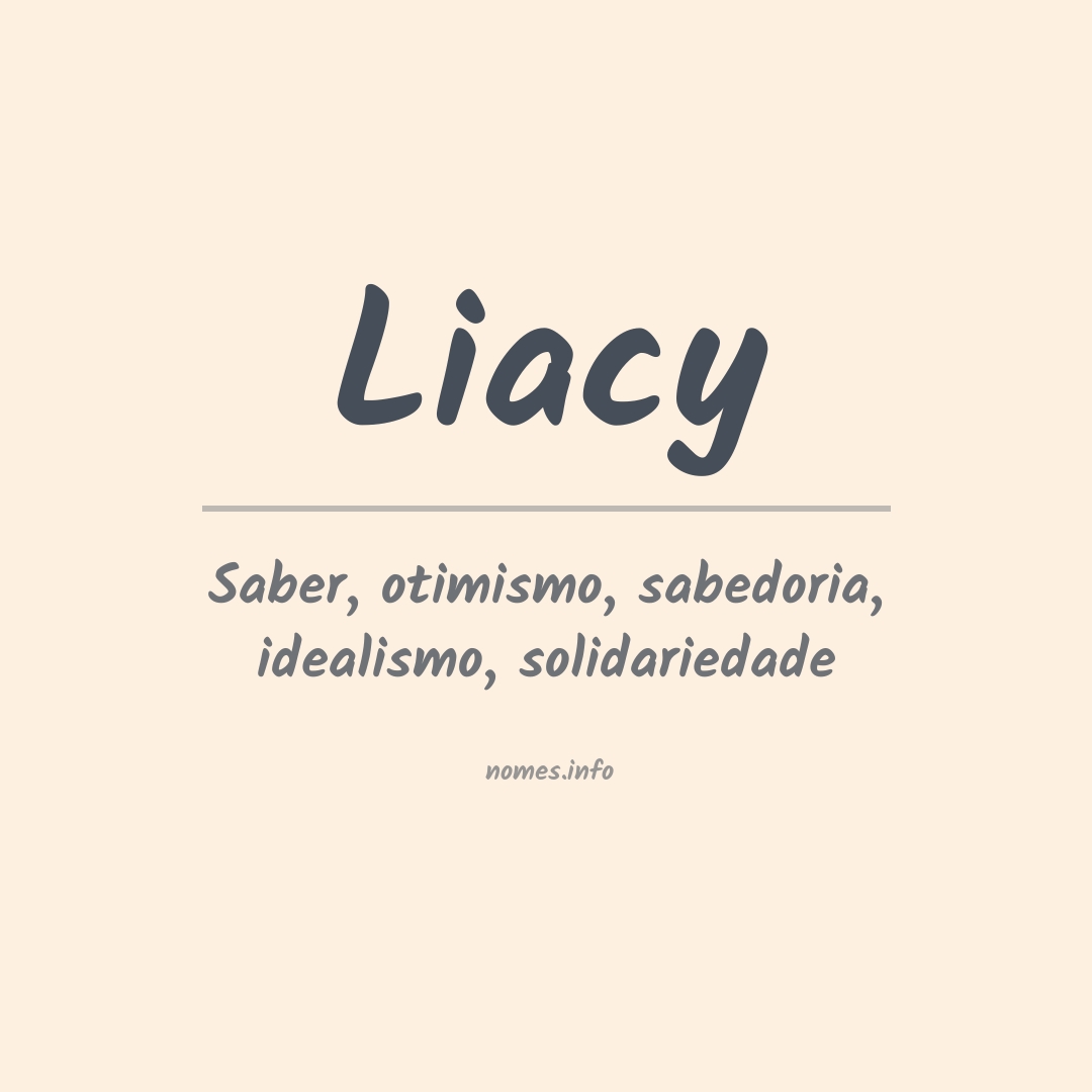 Significado do nome Liacy