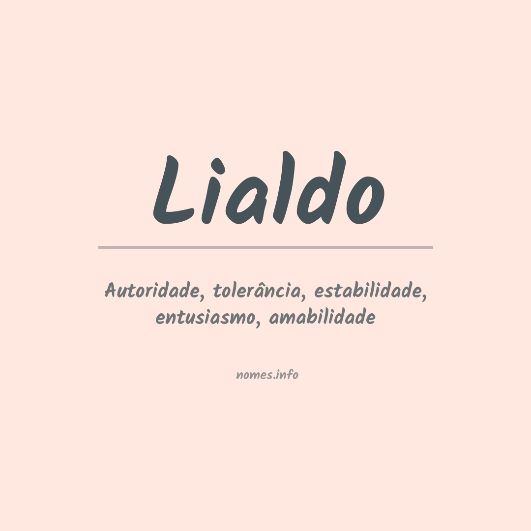 Significado do nome Lialdo
