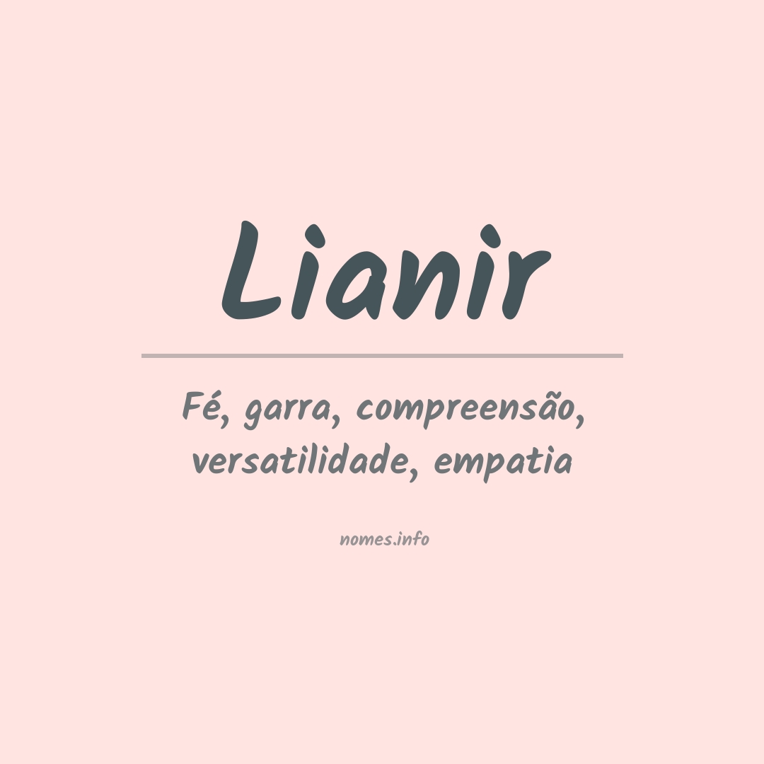 Significado do nome Lianir